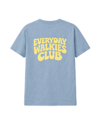 T-Shirt "Everyday Walkies Club"