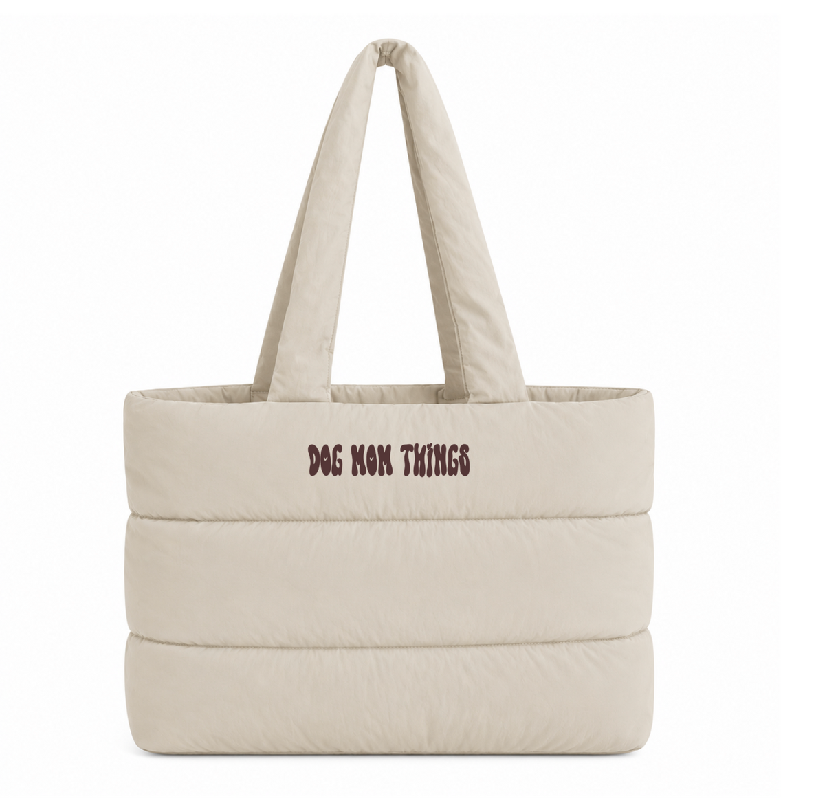 Puffer Tote Bag - "Dog Mom Things" - Limited