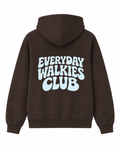 Hoodie -  "Everyday Walkies Club"