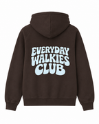 Hoodie -  "Everyday Walkies Club"