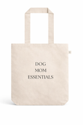 Baumwolltasche „Dog Mom Essentials“
