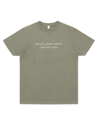 T-Shirt "hot girls drink matcha and have dogs"